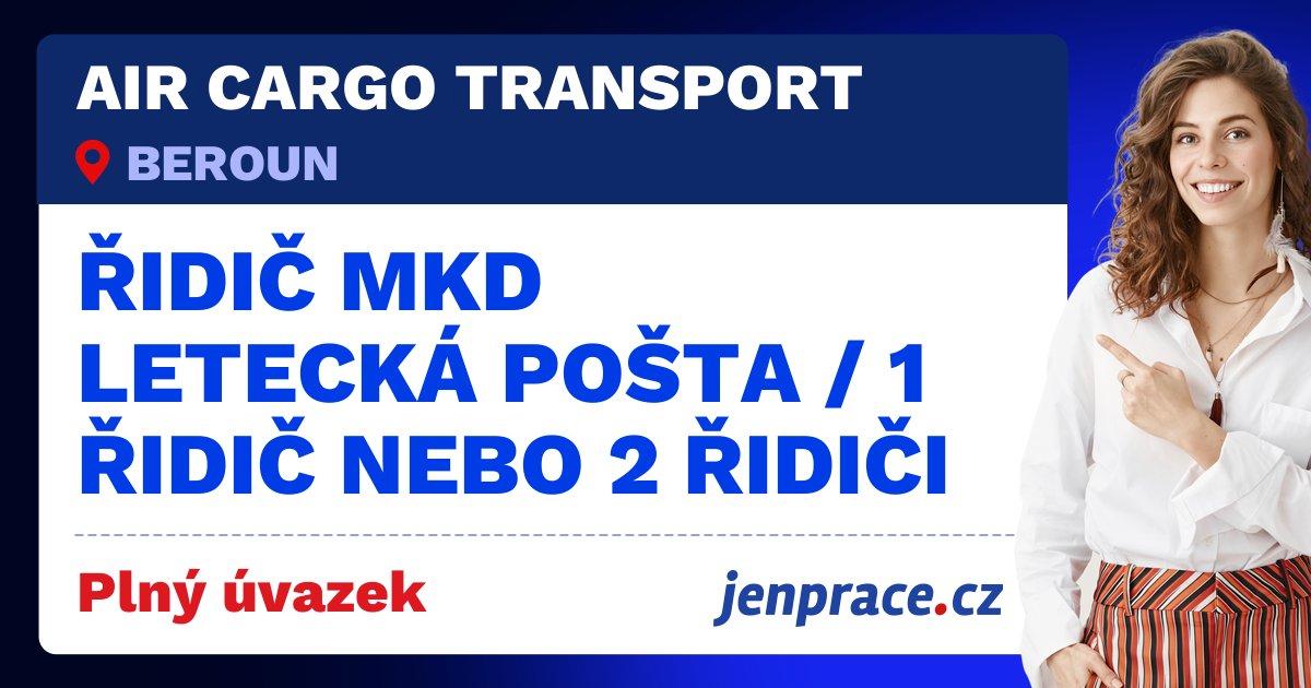 Řidič MKD (C+E) letecká pošta / 1 řidič nebo 2 řidiči | JenPráce.cz